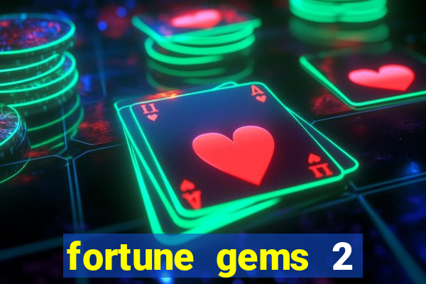 fortune gems 2 jili demo